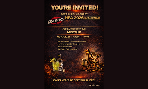 HFA 2026: Experience gym80 Strength Equipment Built for the Way Humans Perform 1 gym80 invitation graphic for HFA 2026 featuring Booth 4117 and San Diego industry meetup details